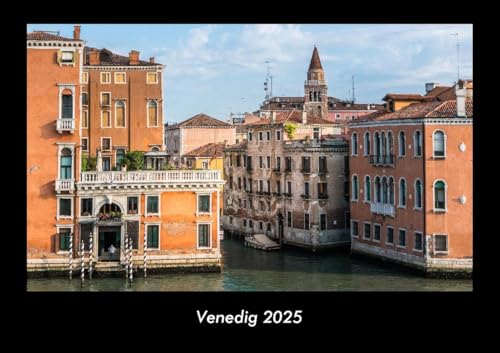 Venedig 2025 Fotokalender DIN A3: Monatskalender mit Bild-Motiven aus Orten und Städten, Ländern und Kontinenten Venedig 2025 Fotokalender DIN A3: Monatskalender mit Bild-Motiven aus Orten und Städten, Ländern und Kontinenten