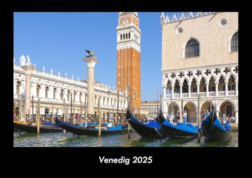 Venedig 2025 Fotokalender DIN A3: Monatskalender mit Bild-Motiven aus Orten und Städten, Ländern und Kontinenten Venedig 2025 Fotokalender DIN A3: Monatskalender mit Bild-Motiven aus Orten und Städten, Ländern und Kontinenten