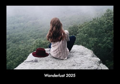 Wanderlust 2025 Fotokalender DIN A3: Monatskalender mit Bild-Motiven aus Fauna und Flora, Natur, Blumen und Pflanzen Wanderlust 2025 Fotokalender DIN A3: Monatskalender mit Bild-Motiven aus Fauna und Flora, Natur, Blumen und Pflanzen
