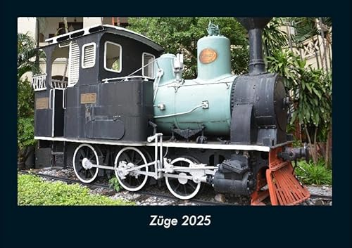 Züge 2025 Fotokalender DIN A4: Monatskalender mit Bild-Motiven von Autos, Eisenbahn, Flugzeug und Schiffen Züge 2025 Fotokalender DIN A4: Monatskalender mit Bild-Motiven von Autos, Eisenbahn, Flugzeug und Schiffen