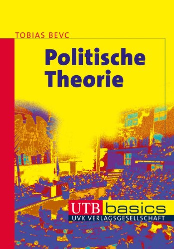 Politische Theorie. UTB basics