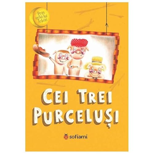 Cei Trei Purcelusi von Sofiami