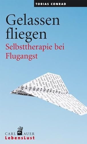 Gelassen fliegen: Selbsttherapie bei Flugangst