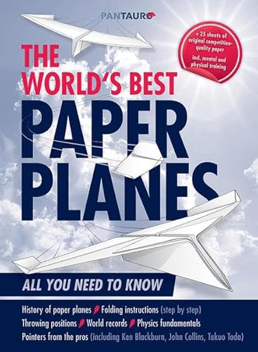 The World`s Best Paper Planes: All You Need to Know von PANTAURO