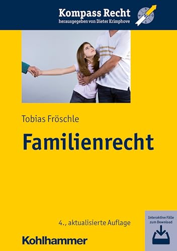 Familienrecht: Interaktive Fälle zum Download (Kompass Recht)