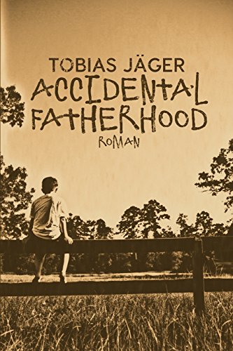 Accidental Fatherhood (San Antonio Tales, Band 1)
