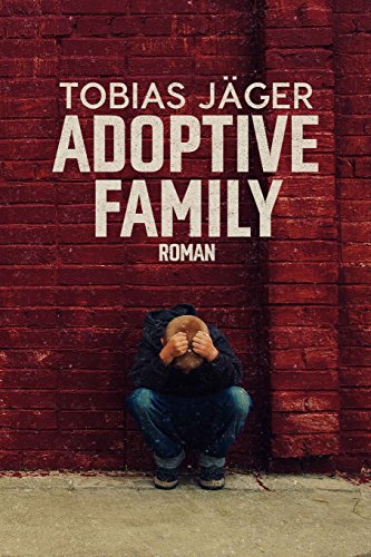 Adoptive Family (San Antonio Tales, Band 3) von CreateSpace Independent Publishing Platform