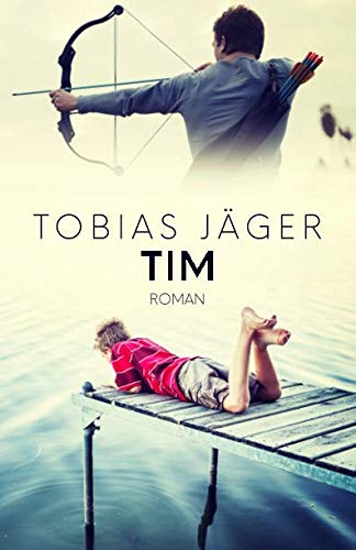 Tim (Tim-Reihe, Band 1)