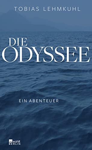 Die Odyssee: Ein Abenteuer von Rowohlt, Berlin