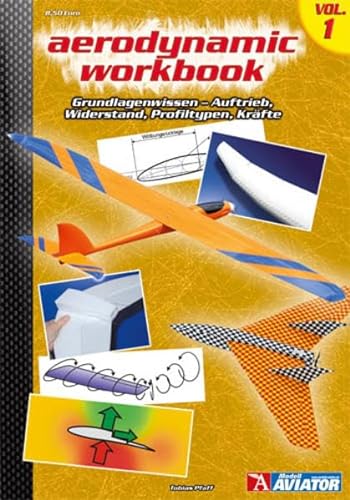 Aerodynamic Volume I von Wellhausen & Marquardt Medien