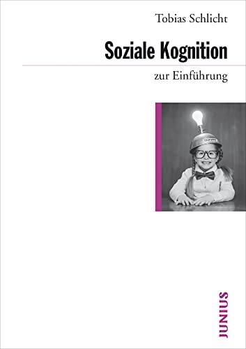 Soziale Kognition zur Einführung von Junius Verlag GmbH