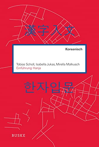 Einführung Hanja: Koreanisch von Buske Helmut Verlag GmbH