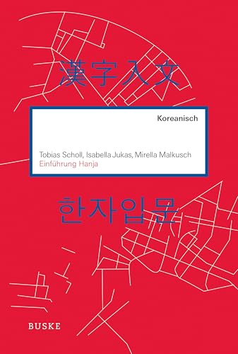 Einführung Hanja: Koreanisch von Buske Helmut Verlag GmbH