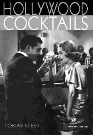 Hollywood Cocktails von Mitchell Beazley