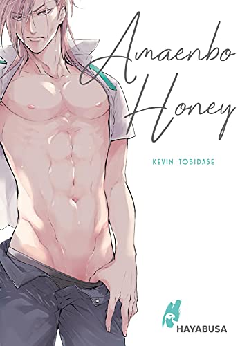 Amaenbo Honey: Erotischer Yaoi-Manga ab 18 mit Schul-Setting im Omegaverse - für Fans von expliziten Boys-Love-Geschichten