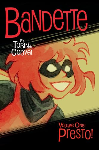 Bandette Volume 1: Presto! Bandette Volume 1: Presto!