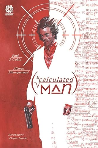 A CALCULATED MAN von Aftershock Comics
