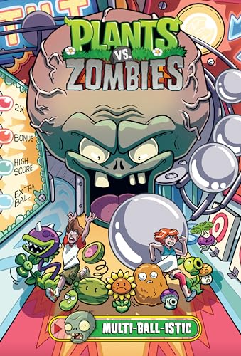 Plants vs. Zombies Volume 17: Multi-ball-istic