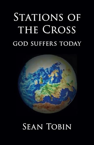 Stations of the Cross: God Suffers Today von YouCaxton Publications