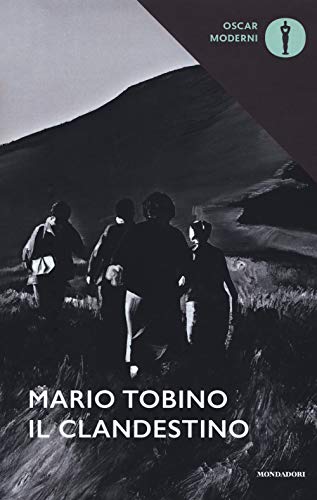 Il clandestino (Oscar moderni, Band 202)