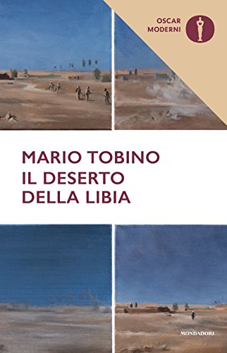 Il deserto della Libia (Oscar moderni, Band 236)