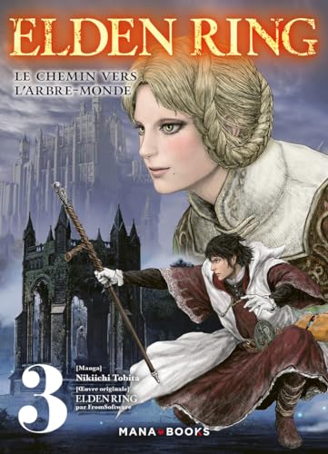 Elden Ring : Le chemin vers l'Arbre-Monde T03: Tome 3