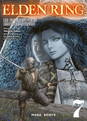 Elden Ring : Le chemin vers l'Arbre-Monde T07 von MANA BOOKS