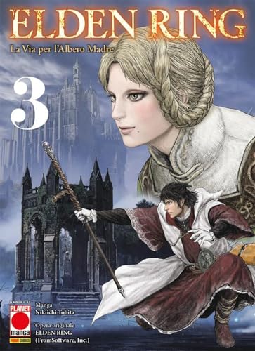 Elden Ring. La via per l'albero madre (Vol. 3) (Planet manga)