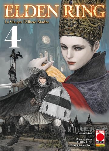 Elden Ring. La via per l'albero madre (Vol. 4) (Planet manga) von Panini Comics