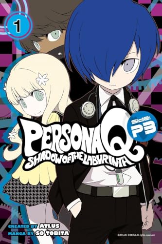 Persona Q: Shadow of the Labyrinth Side: P3 Volume 1 (Persona Q P3, Band 1)