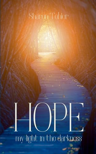 HOPE my light in the darkness von Bookleaf Publishing