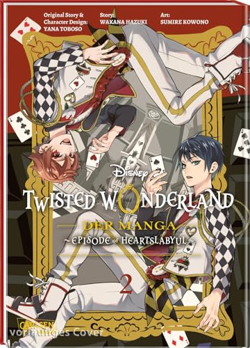 Twisted Wonderland: Der Manga 2: Episode of Heartslabyul | Magischer Fantasy-Manga inspiriert von den Disney-Bösewichten (Twisted Wonderland: Heartslabyul, Band 2) von CARLSEN MANGA
