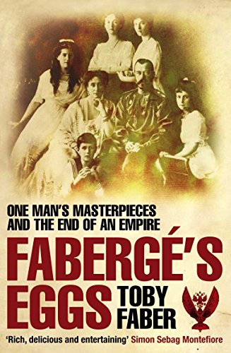 Faberge's Eggs: One Man's Masterpieces and the End of an Empire (Aziza's Secret Fairy Door, 11)