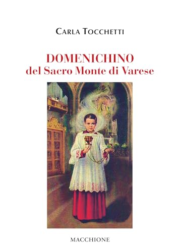 Domenichino del Sacro Monte di Varese Domenichino del Sacro Monte di Varese von Macchione Editore