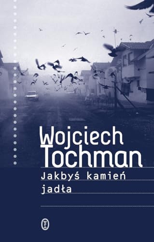 Jakbyś kamień jadła