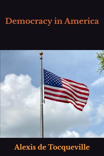 Democracy in America von Independently published