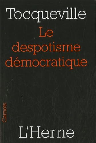 LE DESPOTISME DEMOCRATIQUE von L'HERNE