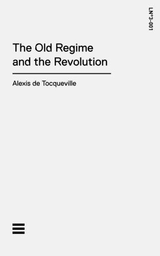 The Old Regime and the Revolution (Library Number Three) von Origami Books