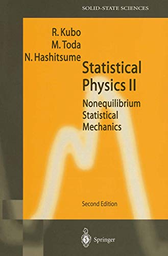 Statistical Physics II: Nonequilibrium Statistical Mechanics Statistical Physics II: Nonequilibrium Statistical Mechanics von Springer