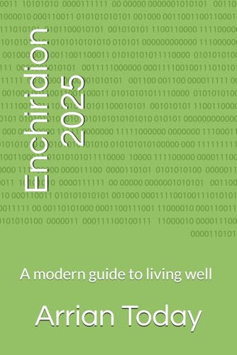 Enchiridion 2025: A modern guide to living well von Independently published