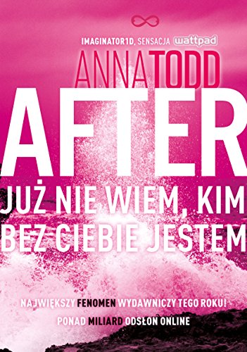After 2: Już nie wiem, kim bez ciebie jestem After 2: Już nie wiem, kim bez ciebie jestem