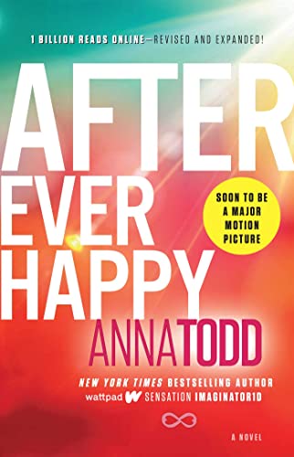 After Ever Happy: A Novel (The After Series, Band 4)