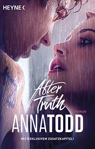 After truth - Mit exklusivem Zusatzkapitel: AFTER 2 - Roman - Mit exklusivem Zusatzmaterial After truth - Mit exklusivem Zusatzkapitel: AFTER 2 - Roman - Mit exklusivem Zusatzmaterial