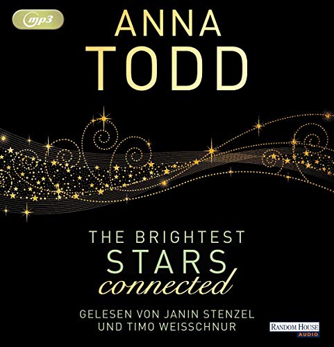 The Brightest Stars - connected: . (Karina und Kael-Serie, Band 2)