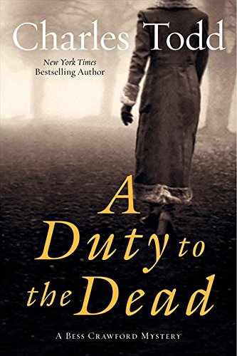 A Duty to the Dead: A Bess Crawford Mystery (Bess Crawford Mysteries, 1) von William Morrow