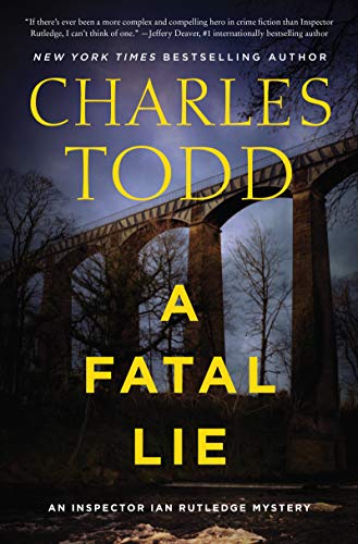 A Fatal Lie: A Novel (Inspector Ian Rutledge Mysteries, 23, Band 23) von William Morrow & Company