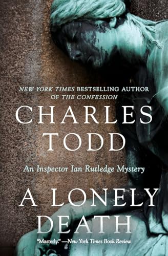 LONELY DEATH: An Inspector Ian Rutledge Mystery (Inspector Ian Rutledge Mysteries, 13, Band 13) von William Morrow & Company