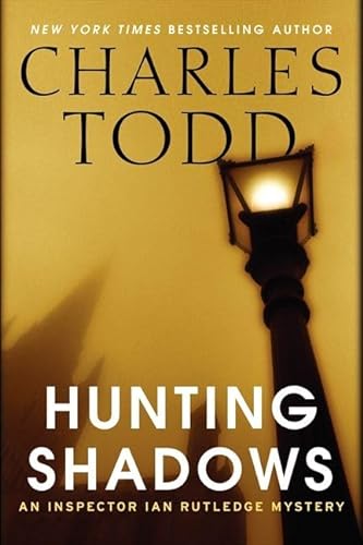Hunting Shadows: An Inspector Ian Rutledge Mystery (Inspector Ian Rutledge Mysteries, 16)