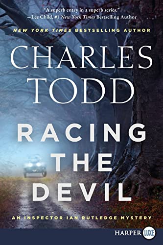 Racing the Devil: An Inspector Ian Rutledge Mystery (Inspector Ian Rutledge Mysteries, 12, Band 19)
