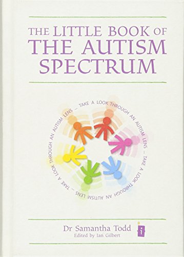 The Little Book of The Autism Spectrum (Little Books) von Independent Thinking